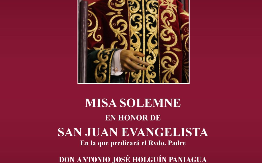 MISA SAN JUAN EVANGELISTA.