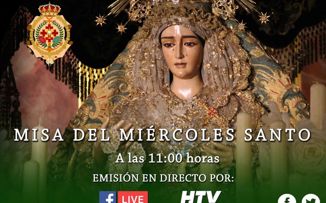 COBERTURA EXTRAORDINARIA MIÉRCOLES SANTO 2020