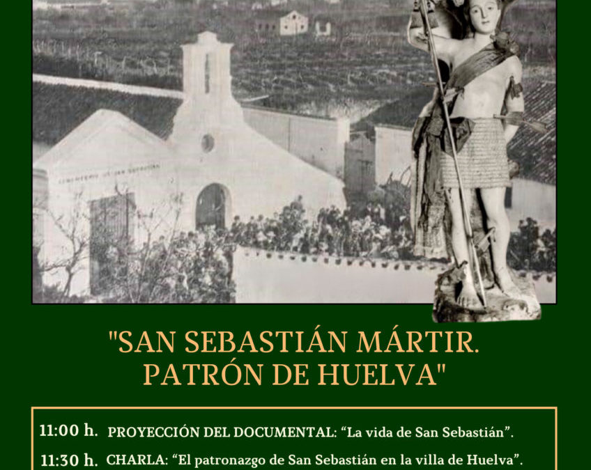 ENCUENTROS GRUPO JOVEN: SAN SEBASTIÁN MÁRTIR, PATRÓN DE HUELVA