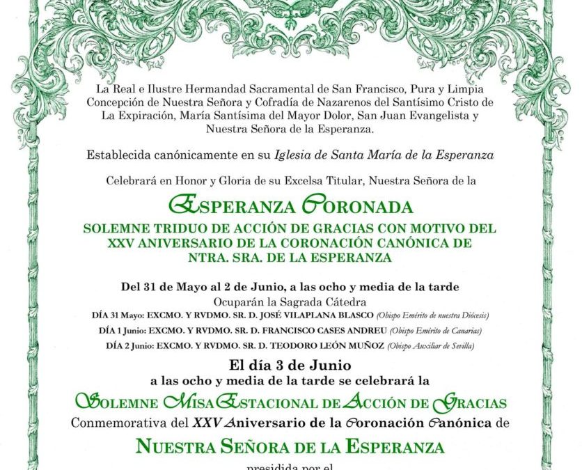 CONVOCATORIA DE CULTOS POR EL XXV ANIVERSARIO DE LA CORONACIÓN CANÓNICA DE NUESTRA SEÑORA DE LA ESPERANZA