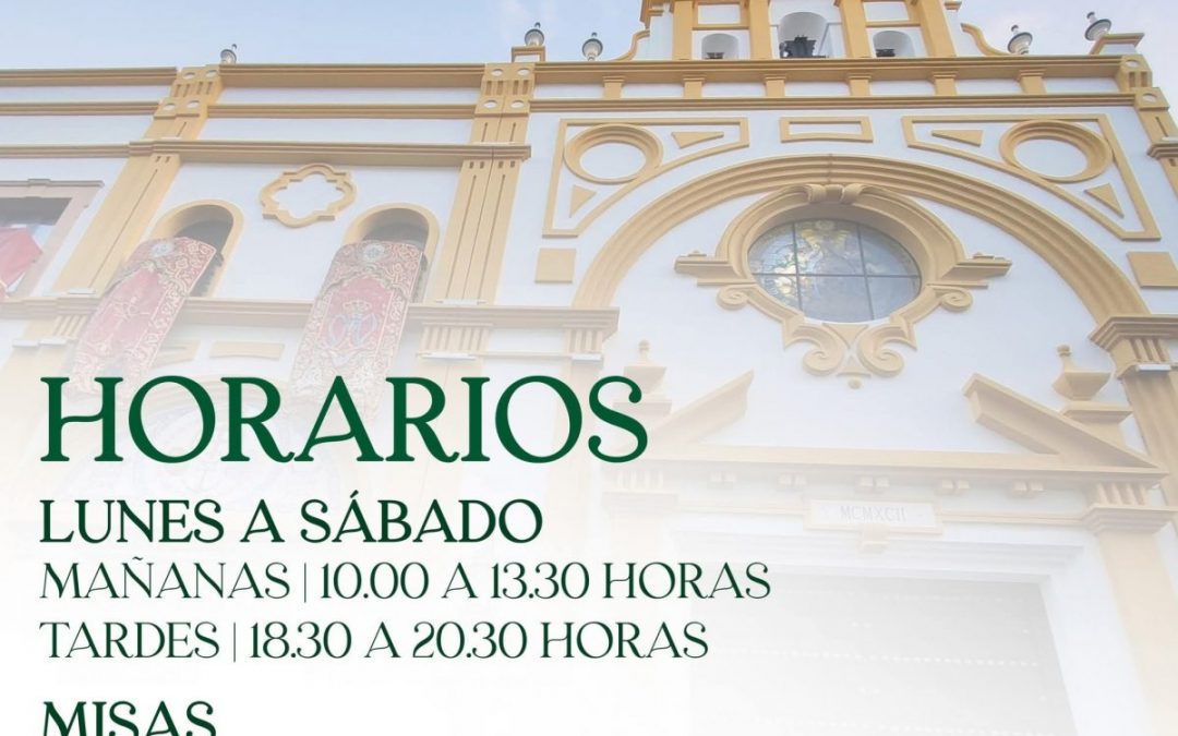 HORARIOS IGLESIA SANTA MARÍA DE LA ESPERANZA