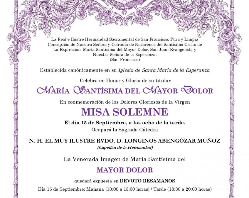 CONVOCATORIA MISA SOLEMNE MARÍA SANTÍSIMA DEL MAYOR DOLOR