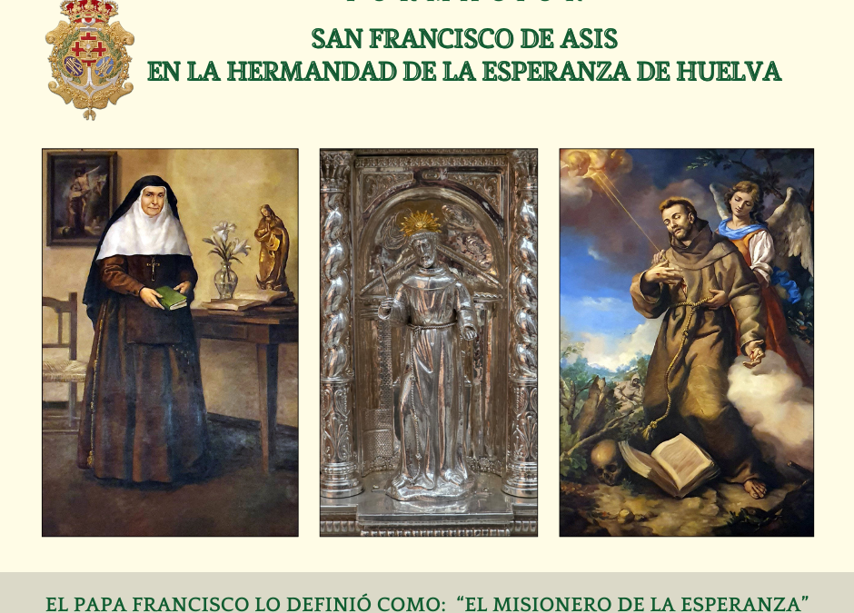 SAN FRANCISCO DE ASIS EN LA HERMANDAD DE LA ESPERANZA DE HUELVA