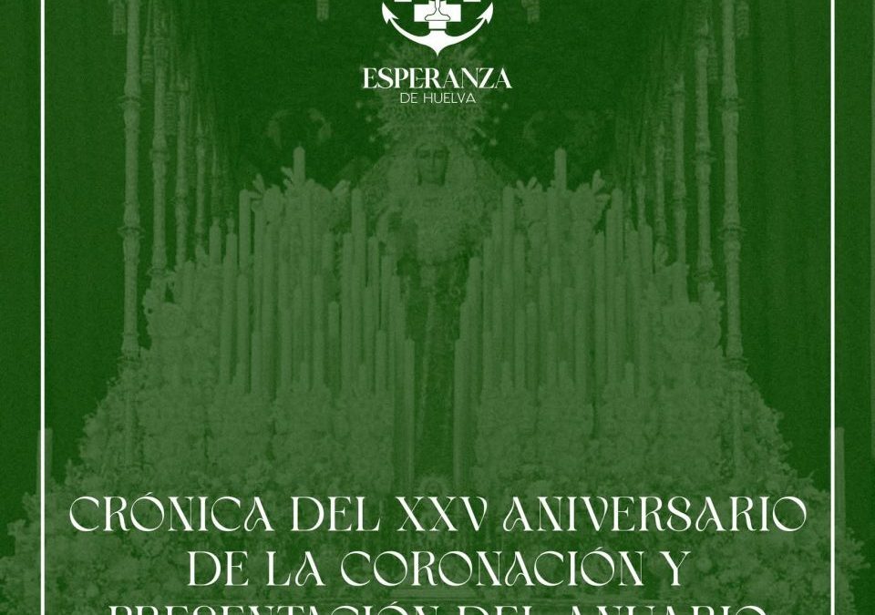 PRESENTACIÓN CRÓNICA XXV ANIVERSARIO Y ANUARIO 2025