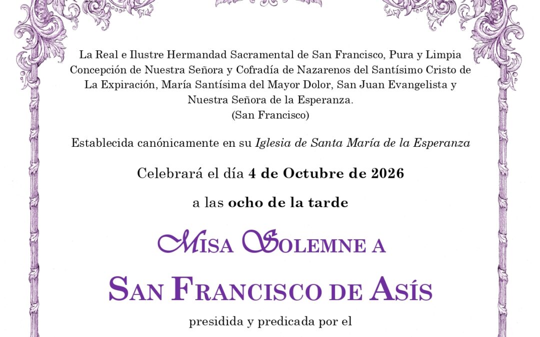 CONVOCATORIA MISA SOLEMNE EN HONOR DE SAN FRANCISCO DE ASÍS